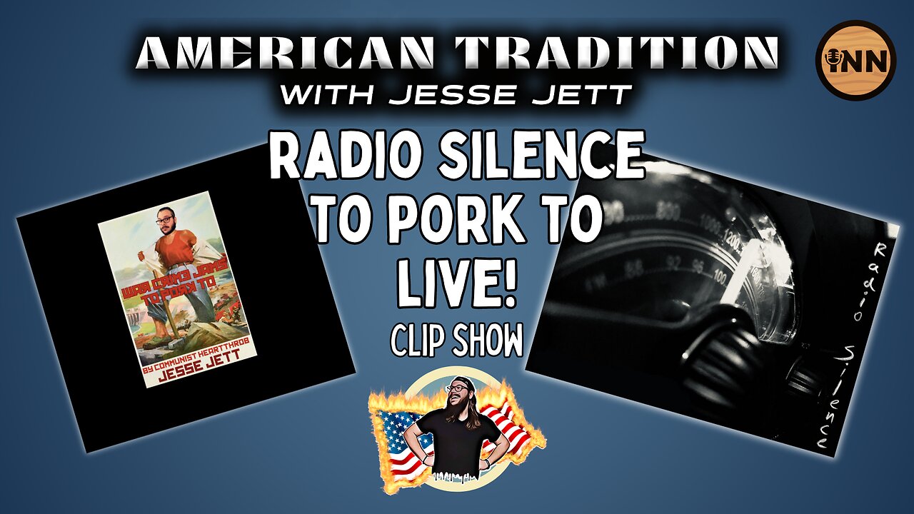 Radio Silence to Pork To: American Tradition w/ Jesse Jett Live Performances Clip Show