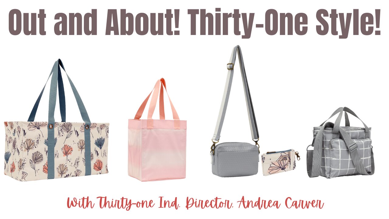 🚗 Out & About with a Thirty-One Consultant | Ind. Director, Andrea Carve