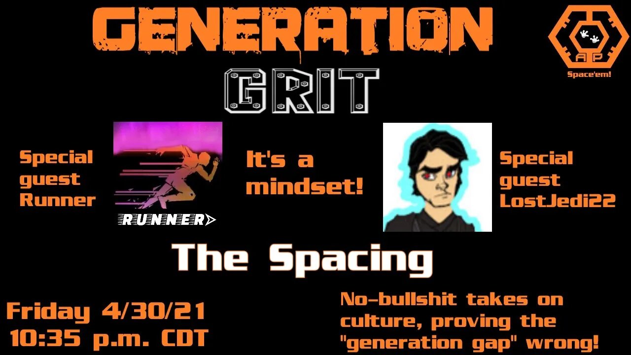 The Spacing - Generation GRIT - Thoughts on Current Issues in Pop Culture from Gen X and Gen Z