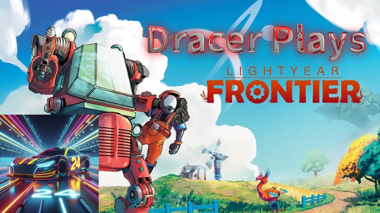 Dracer Plays LightYear Frontier! w/the Bois!!!