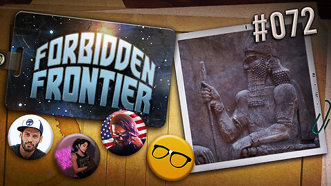 Anunnaki: Mythic Gods or Ancient Astronauts? | Forbidden Frontier #072