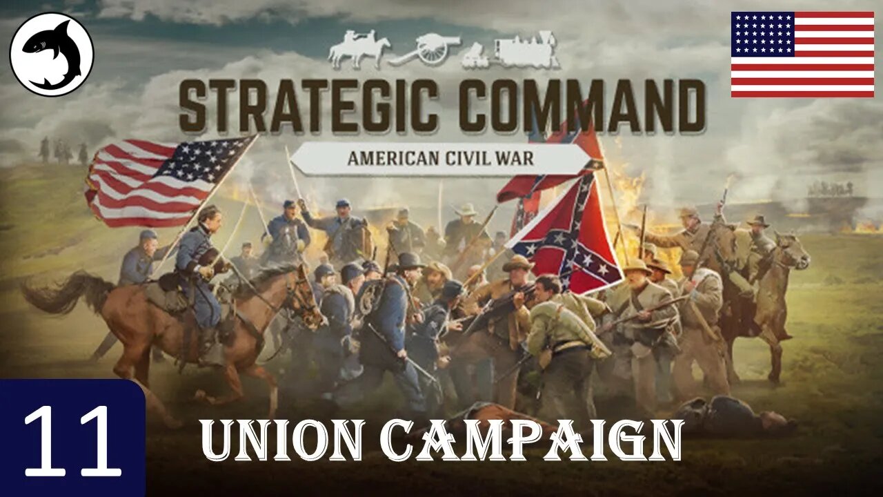 Strategic Command: American Civil War | Union Campaign | Episode 11 - The Noose Tightens