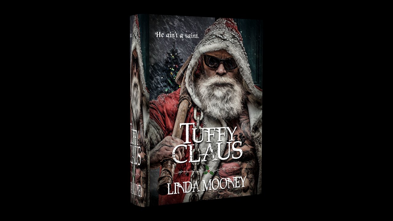 TUFFY CLAUS, Book 1, a Contemporary Fantasy Holiday Romance