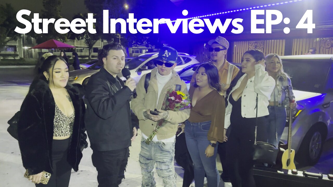 Street Interviews EP: 4