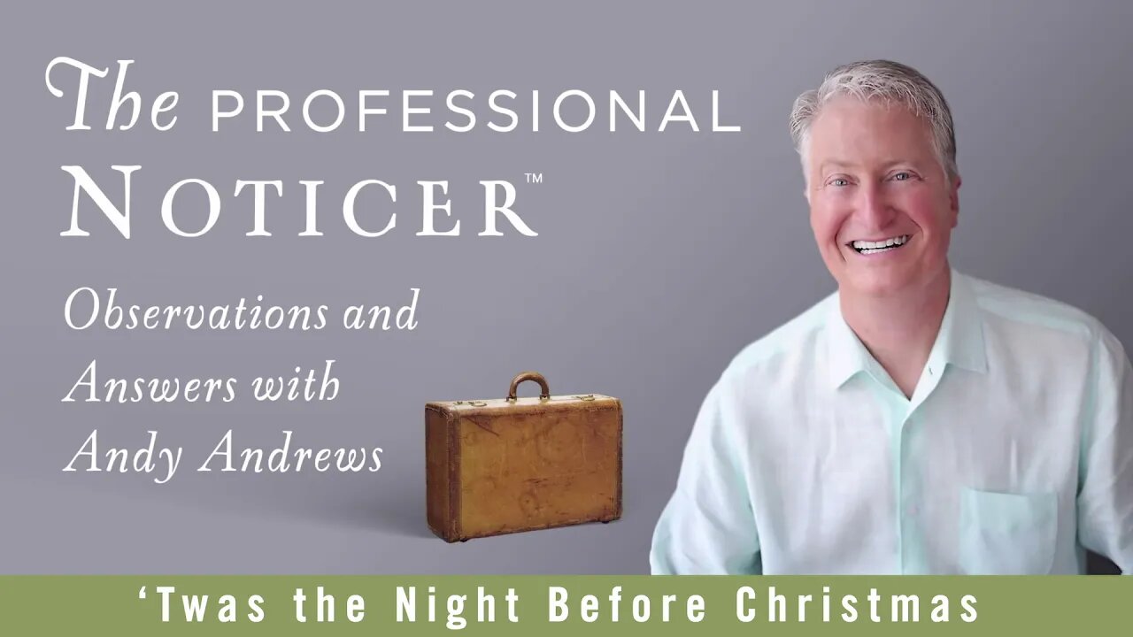 Twas the Night Before Christmas The Professional Noticer