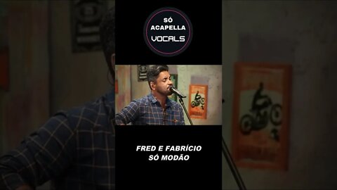 #shorts FRED E FABRÍCIO -VEM FAZER AMOR COMIGO