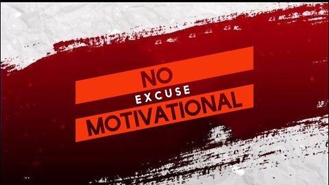 NO EXCUSES MOTIVATION CHANNEL THUMBNAIL