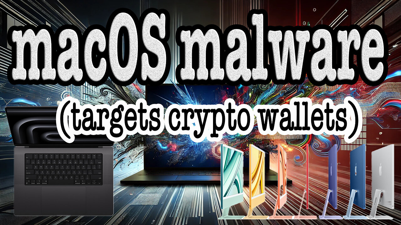 macOS Malware “Cthulhu” Targets Crypto Wallets