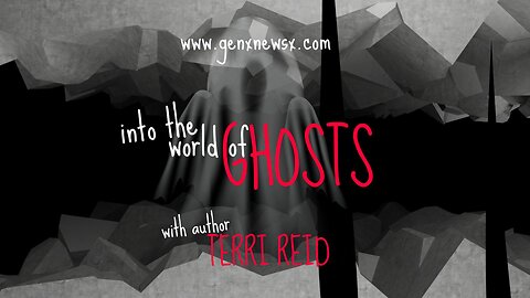 Into The World of Ghosts with Author Terri Reid