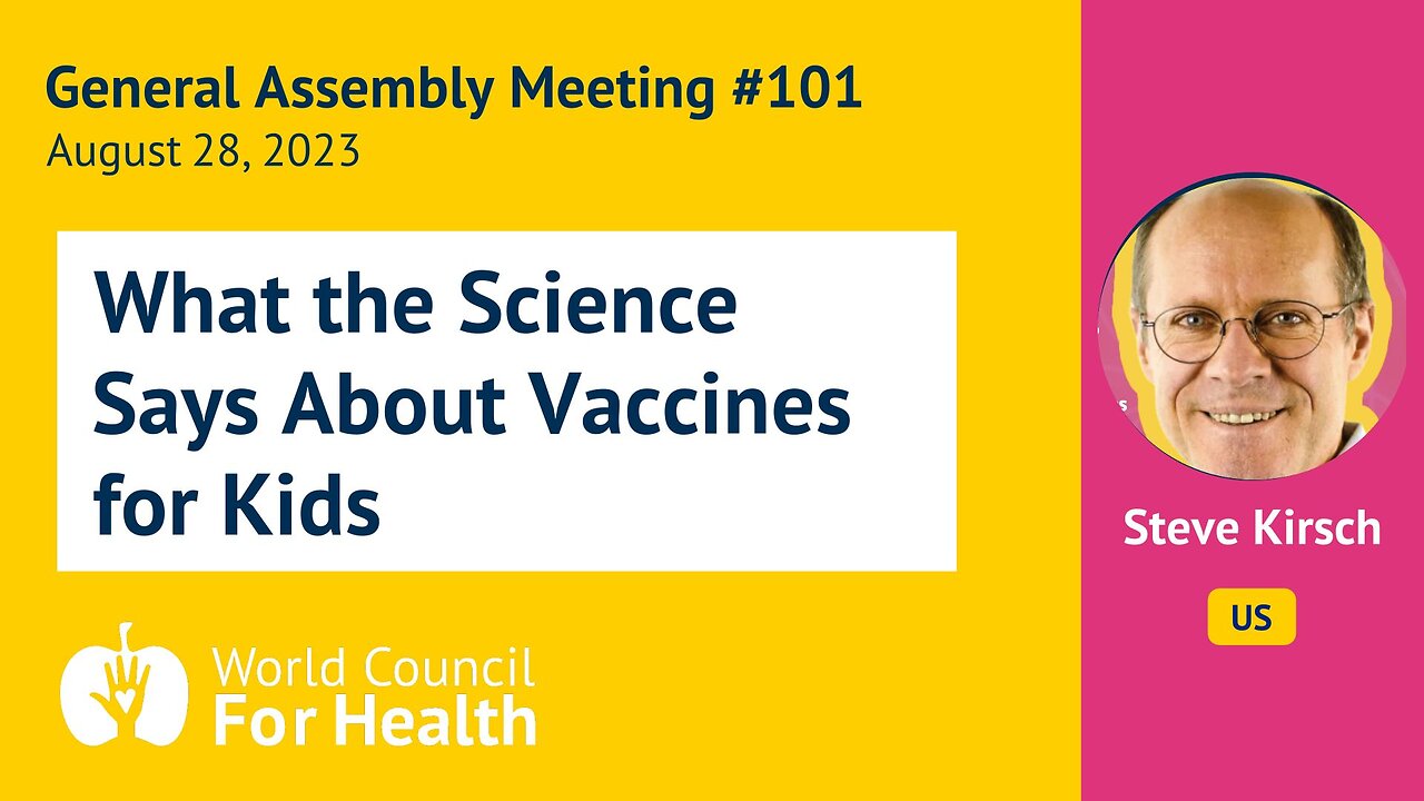 Steve Kirsch: What the Science Says About Vaccines and Kids