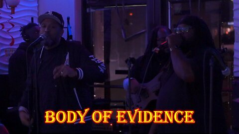 Body of Evidence part 2 from 10/16/24.