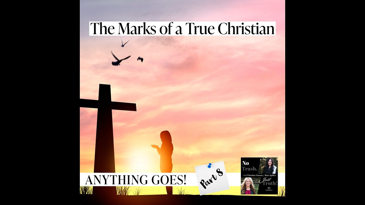 The Marks of a True Christian