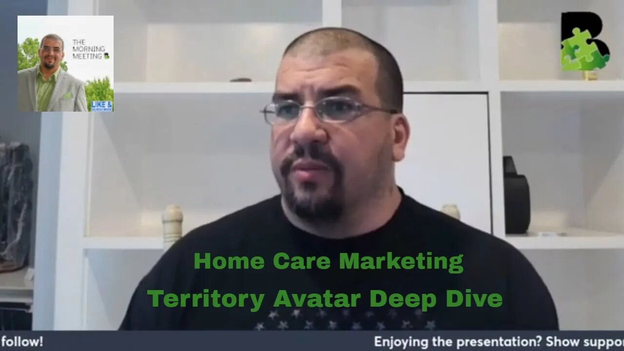 Live Home Care Marketing Territory Avatar Deep Dive (Replay - Time Stamped)