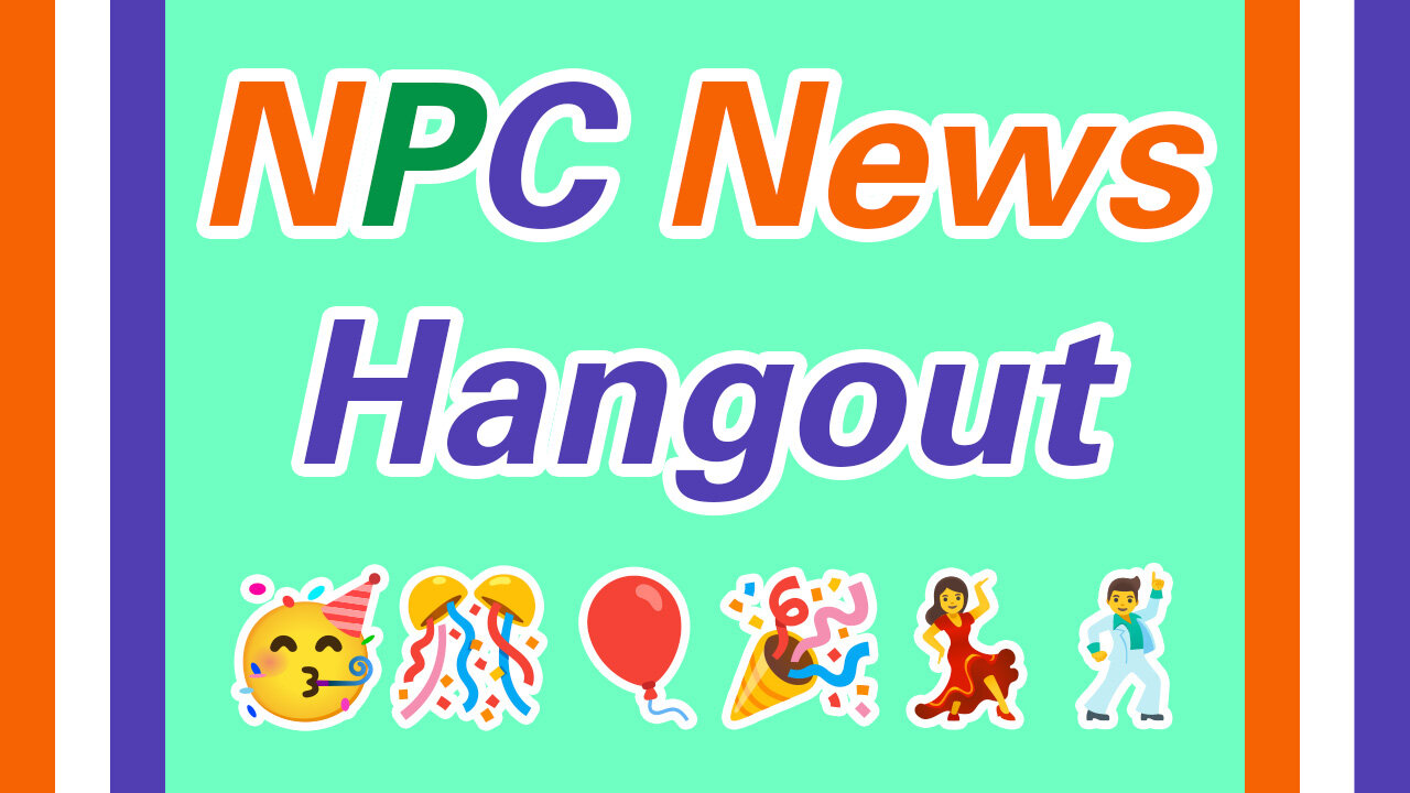 🔴LIVE: NPC Morning News Hangout 🟠⚪🟣