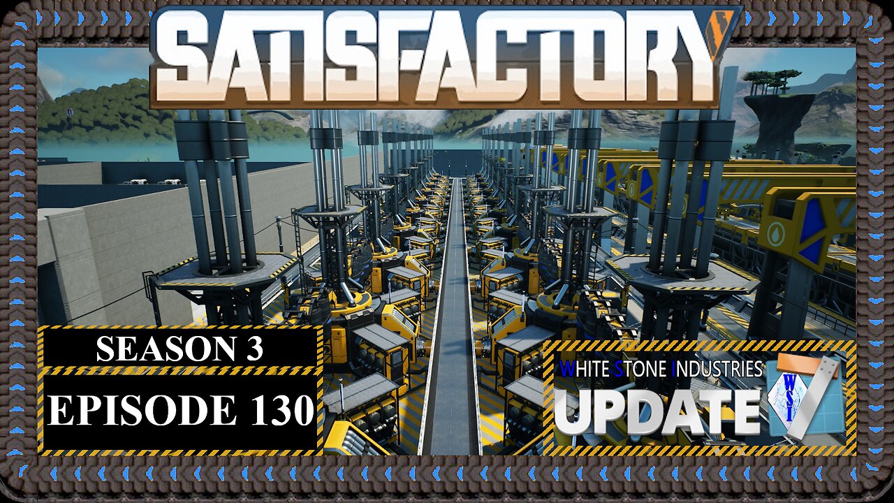 Modded | Satisfactory U7 | S3 Episode 130