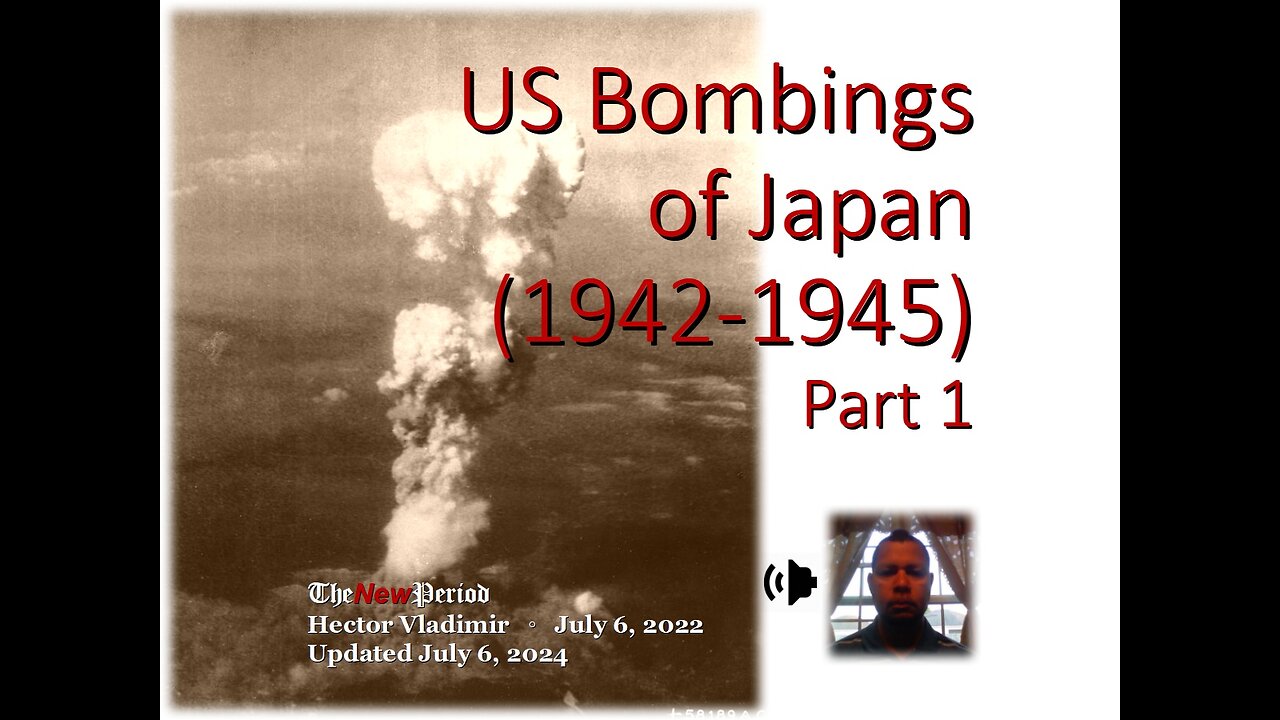 US bombings of Japan - 1942-1945 - part 1