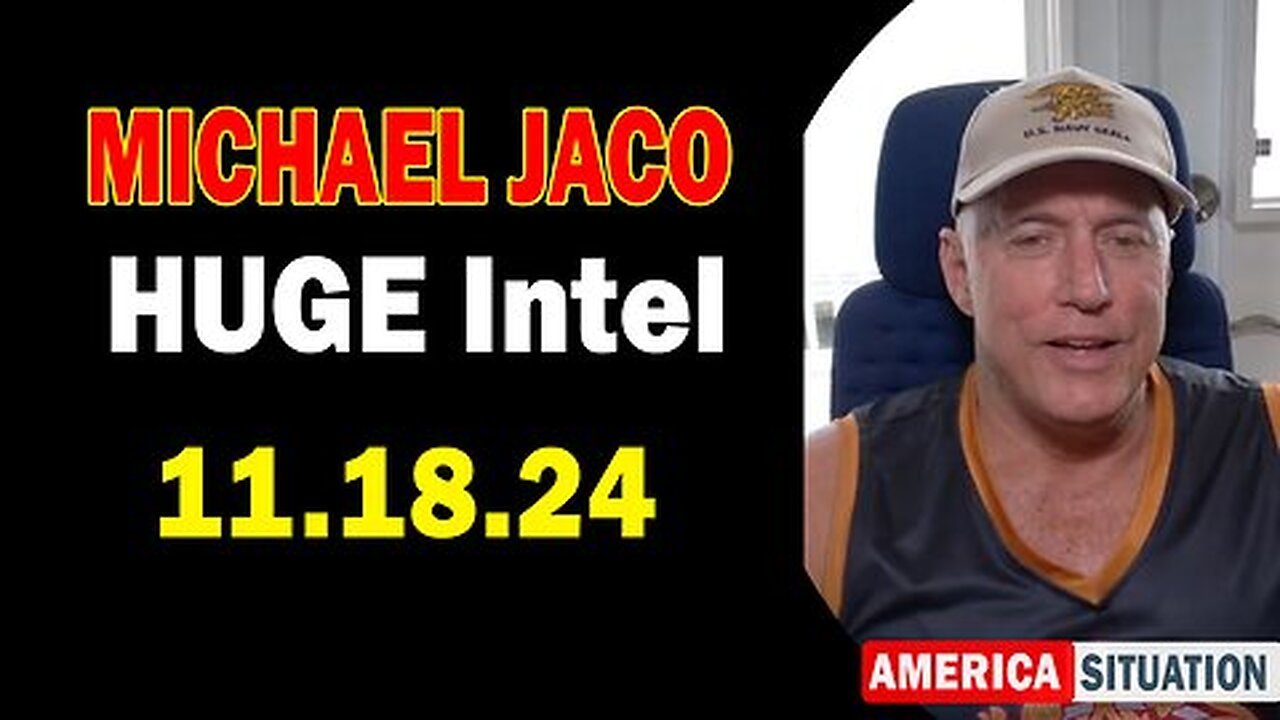 Michael Jaco HUGE Intel 11.18.24 - The Good Side Of The Military And Intelligence Agencies