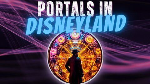 Time Travel and Portals in Disneyland with Walter Bosley (Part 1)