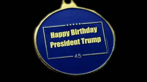 Happy Birthday President Trump!