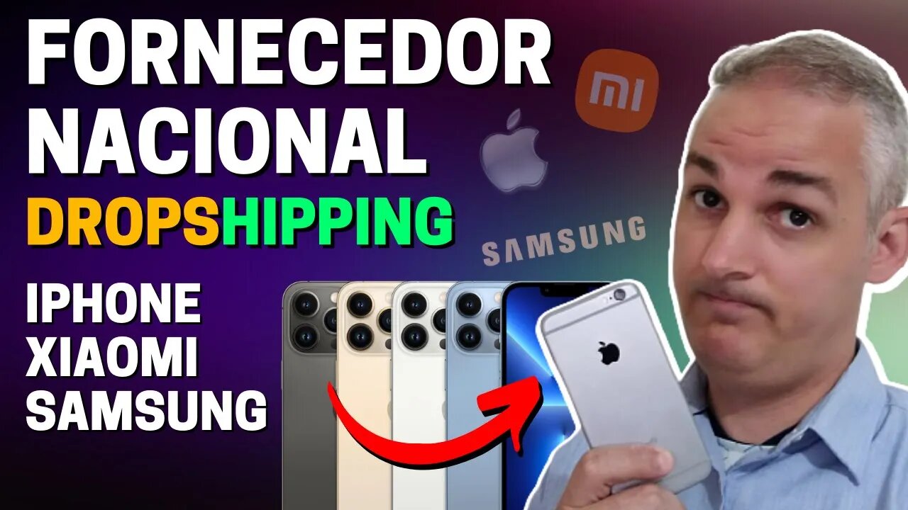 💰 FORNECEDOR DE IPHONE, XAIOMI E SANSUNG PARA DROPSHIPPING NACIONAL