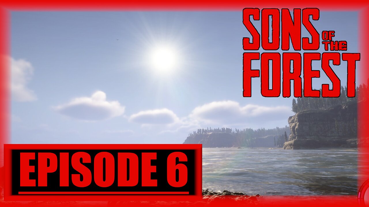 Sons Of The Forest | Playthrough | Episode 6