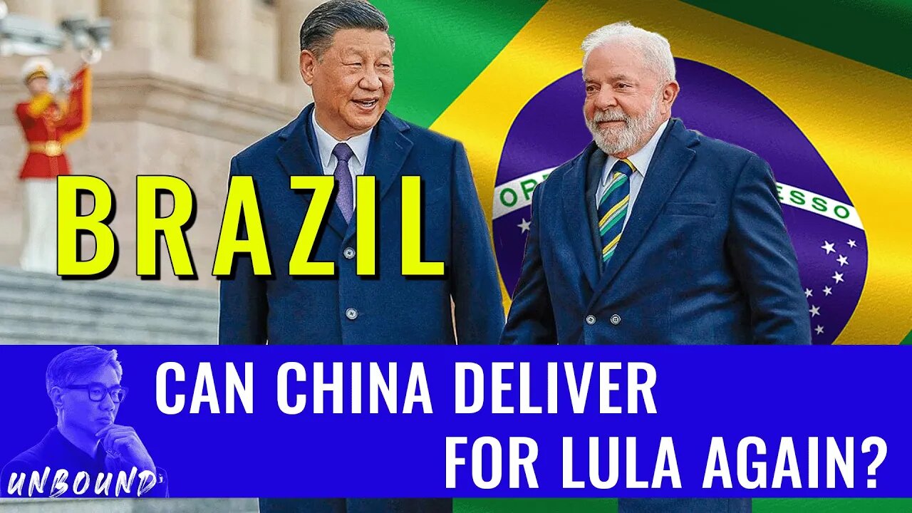 Brazil: Can China Deliver for Lula Again? | David Woo