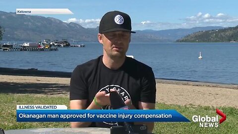 OKANAGAN MAN PROVES VACCINE INJURY EXISTS (CANADA)