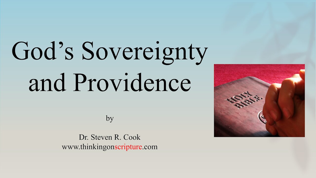 God's Sovereignty and Providence