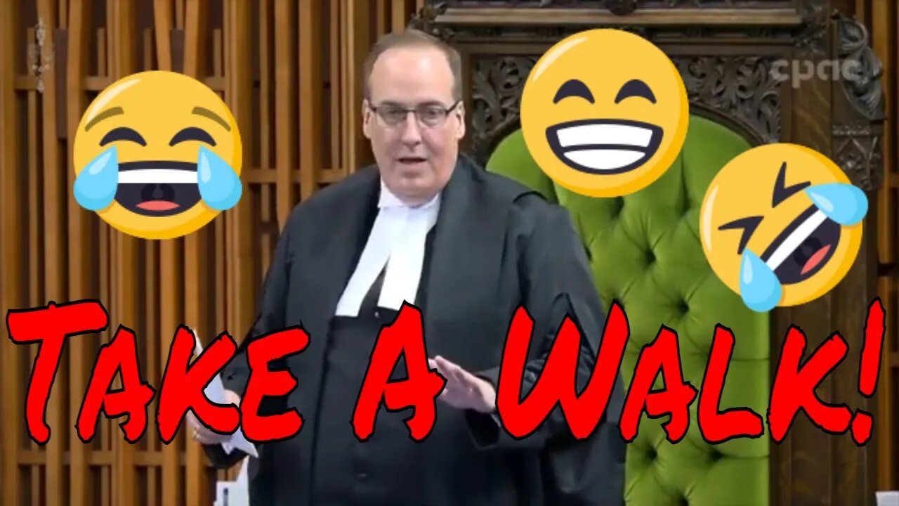 Speaker tells the House to take a walk