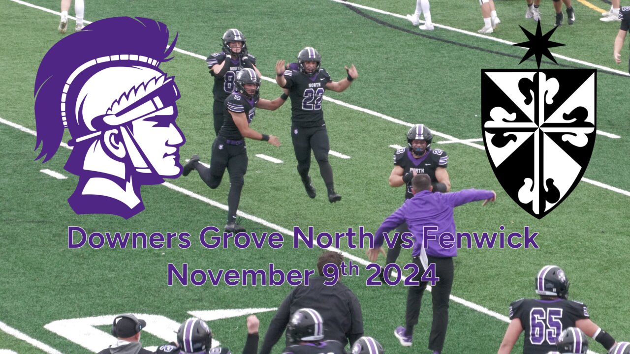 Downers Grove North vs Fenwick Varsity Football Postseason 2nd Round All Points Scored 11 9 2024