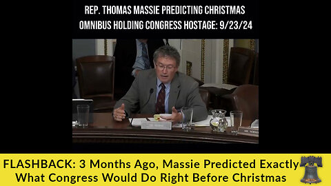 FLASHBACK: 3 Months Ago, Massie Predicted Exactly What Congress Would Do Right Before Christmas