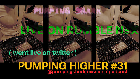 (WENT LIVE ON TWITTER ) MISSION #PUMPINGHIGHER #31