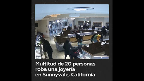 Una multitud de 20 personas roba joyería en Sunnyvale