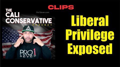 Liberal Privilege Exposed