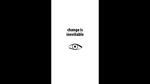 Change is inevitable