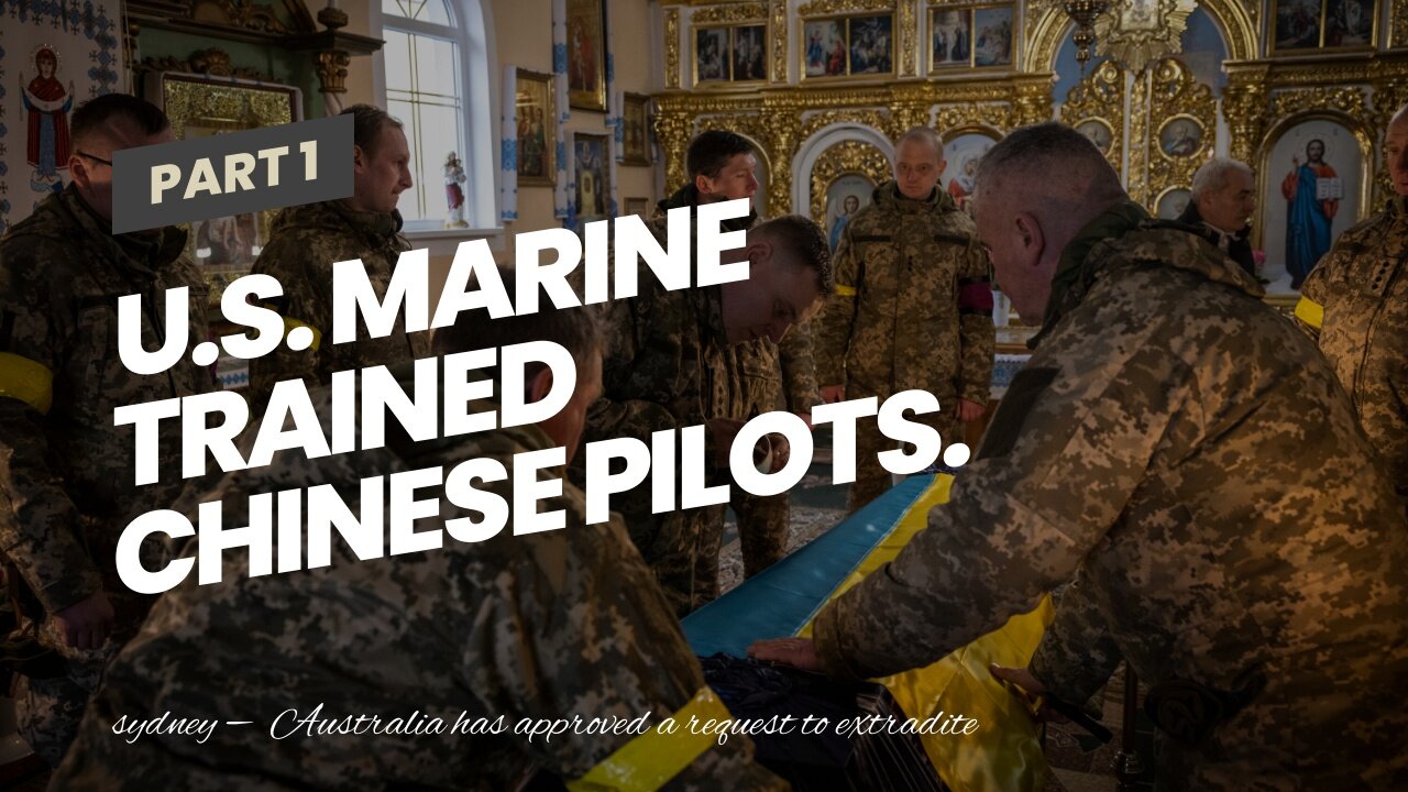 U.S. Marine trained Chinese pilots. Now he will face punishment.