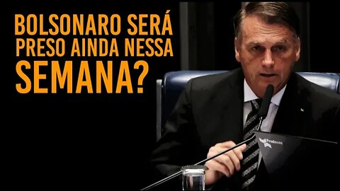 Will Bolsonaro be arrested later this week? ANSWER - by Marcelo Pontes - Political Truth