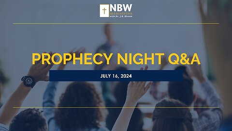 Prophecy Night Q&A (Trump shooting & RNC Convention)