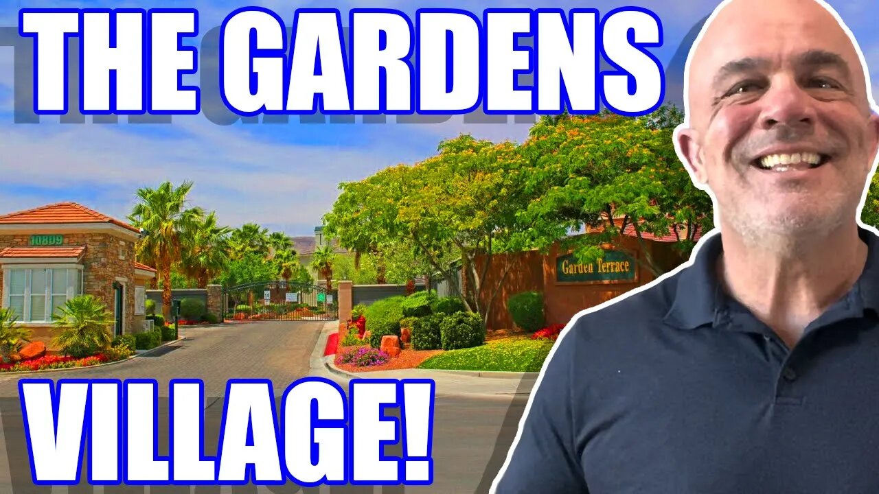 The Gardens Village in Summerlin Nevada | Moving to Summerlin Nevada | Las Vegas Nevada Suburb