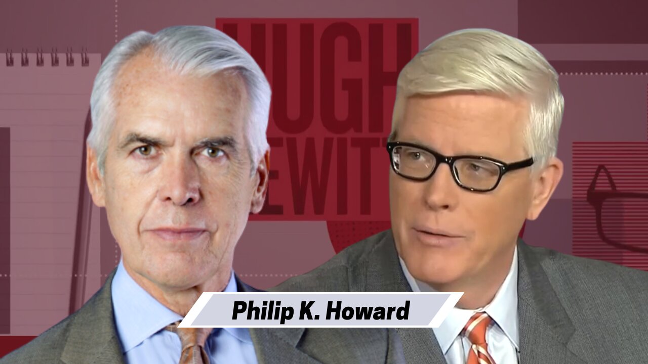 Philip Howard, author of "Not Accountable"-Hugh Hewitt