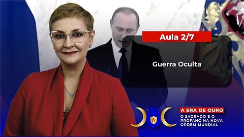 Aula 2/7 – A Guerra Oculta | Maria Pereda