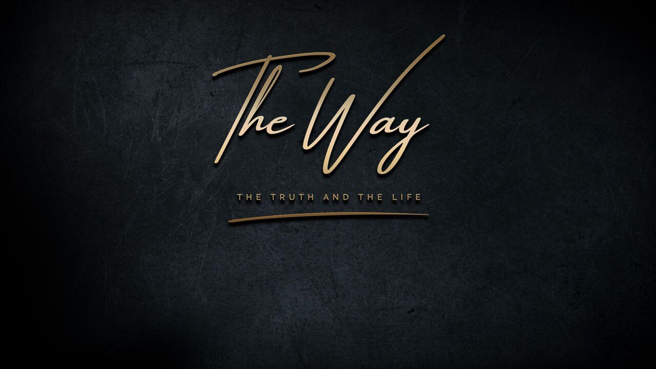 THE WAY - The Heart of the Matter - Part 2