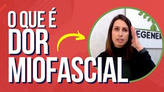 Dor Miofascial - O que é Síndrome Dolorosa Miofascial