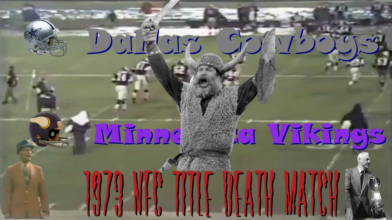 Vikings Cowboys slugfest 1973 NFC Championship