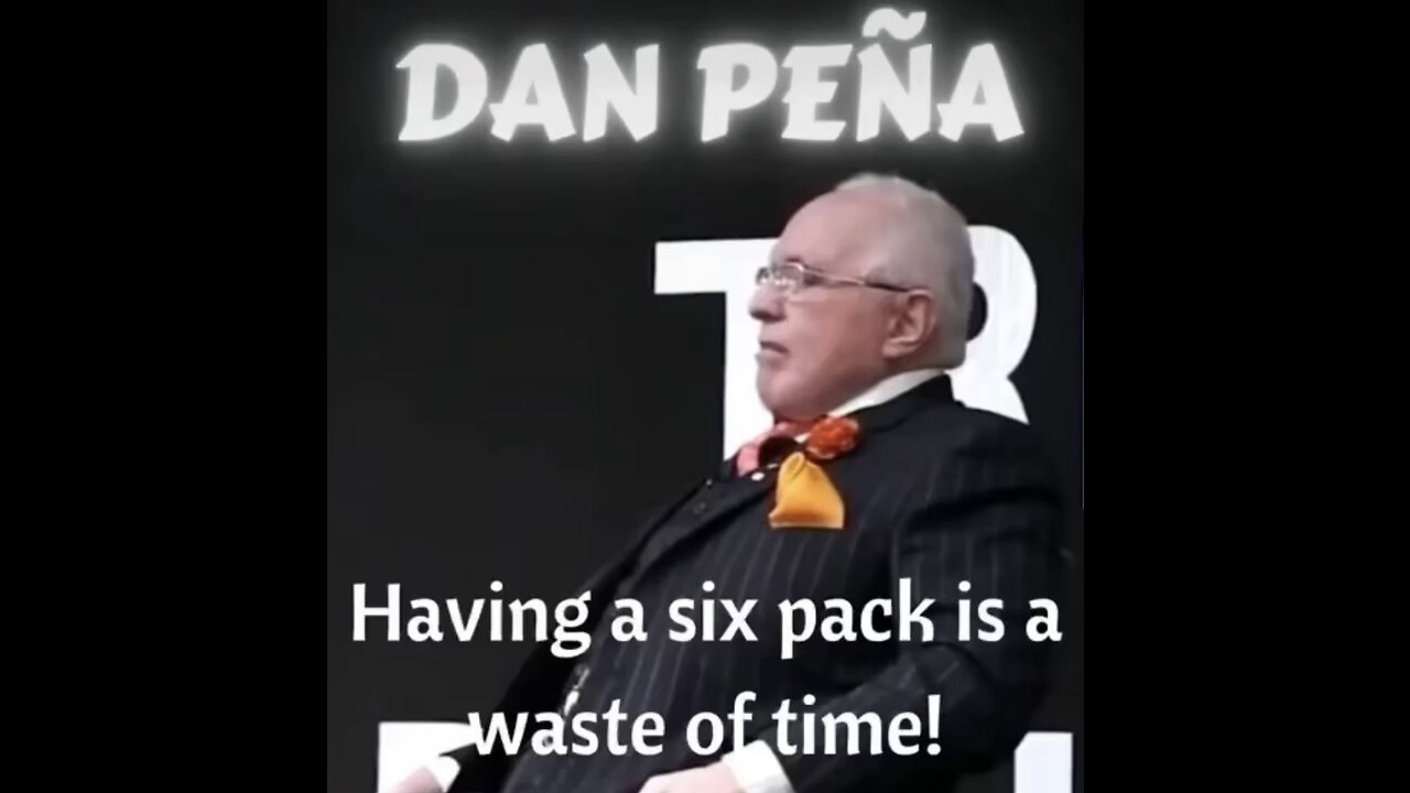 6 PACK instead of getting rich?? - Dan Peña