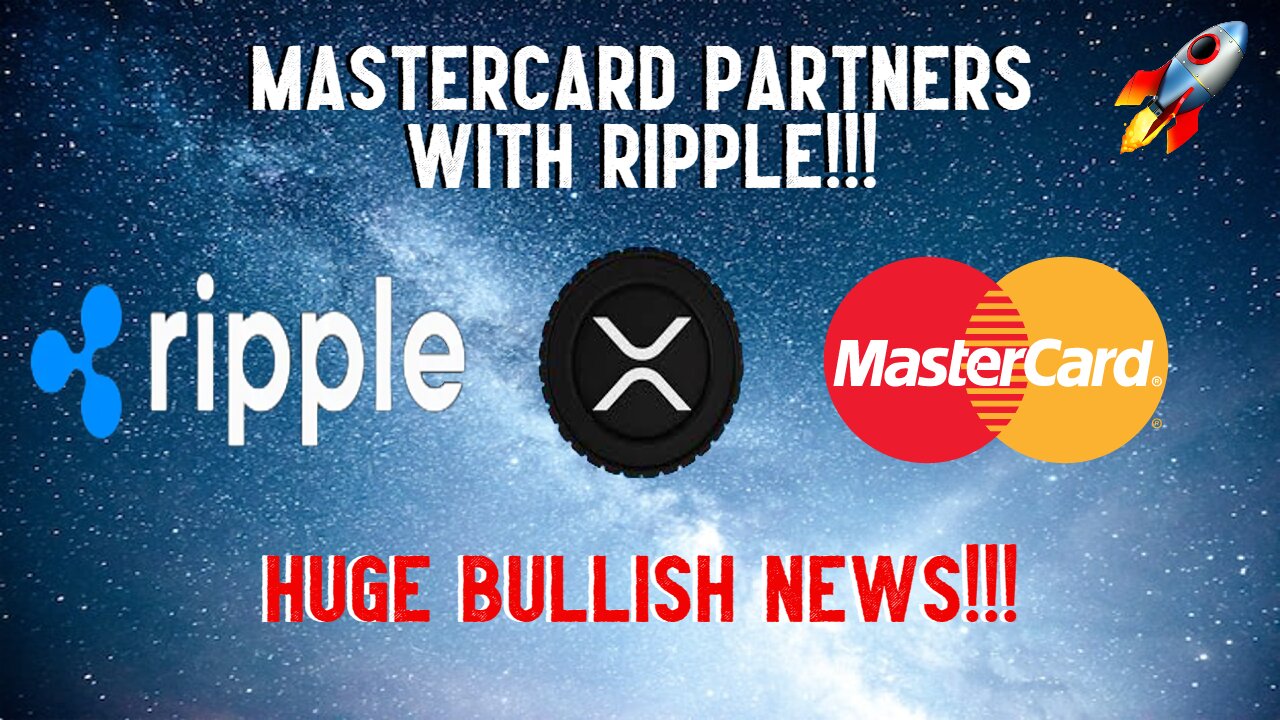 Mastercard Partners With Ripple!!! HUGE NEWS!!!