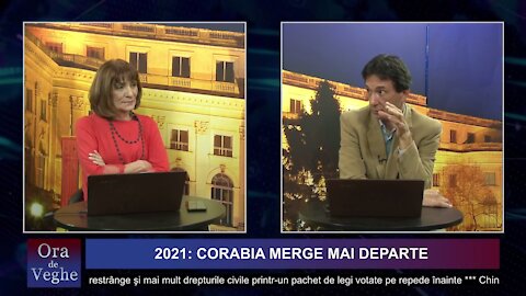 Ora de veghe - "2021: Corabia merge mai departe"