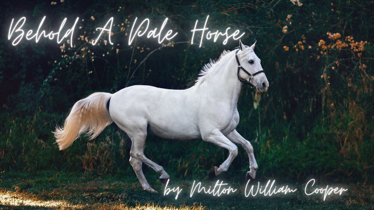 BEHOLD A PALE HORSE by Milton William Cooper