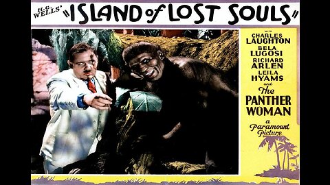 Lugosi ISLAND OF LOST SOULS 1932 Mad Doctor Creates Humans out of Jungle Beasts FULL MOVIE