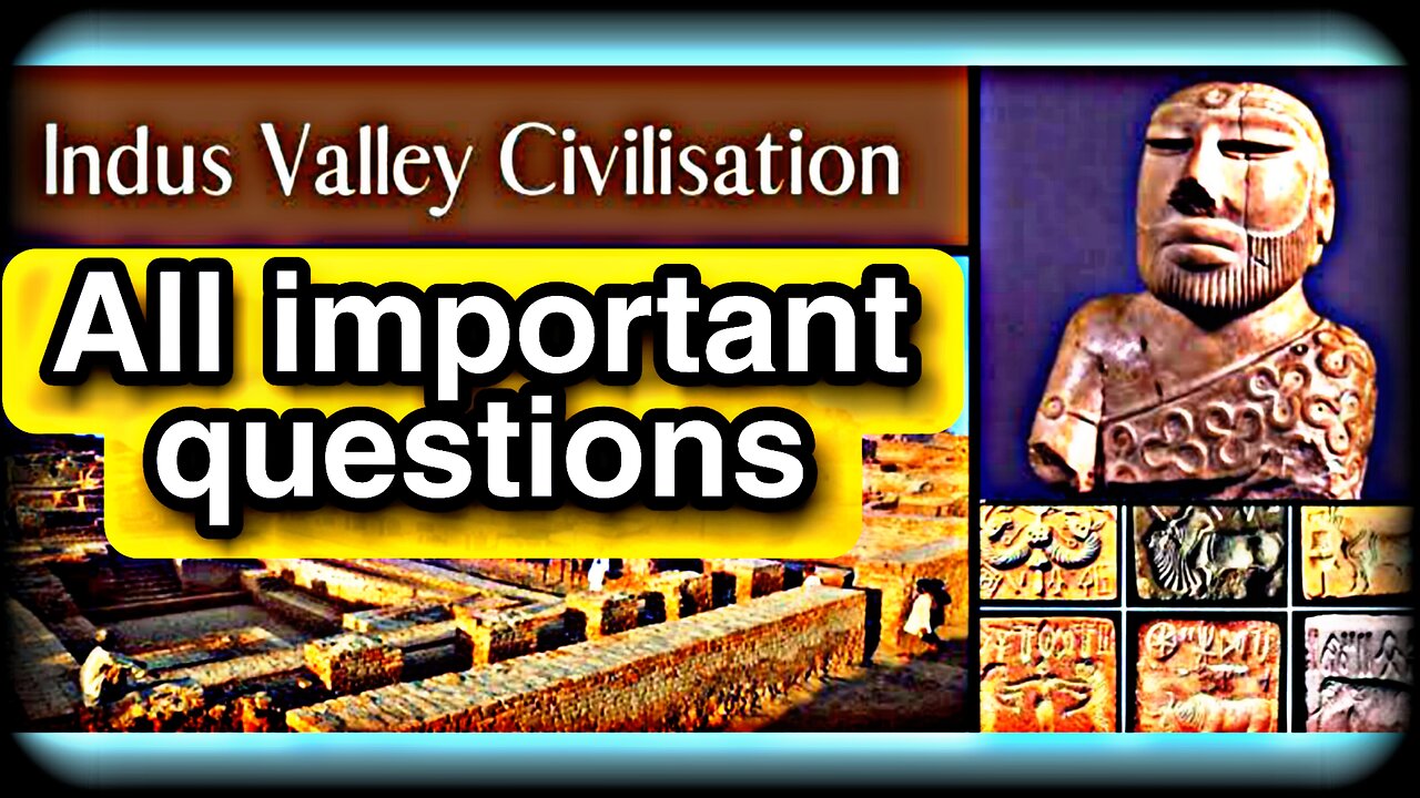 Indus valley civilization || All important questions || Top mcqs || Ancient History